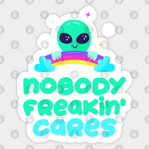 Nobody Freakin Cares Sticker by cecatto1994